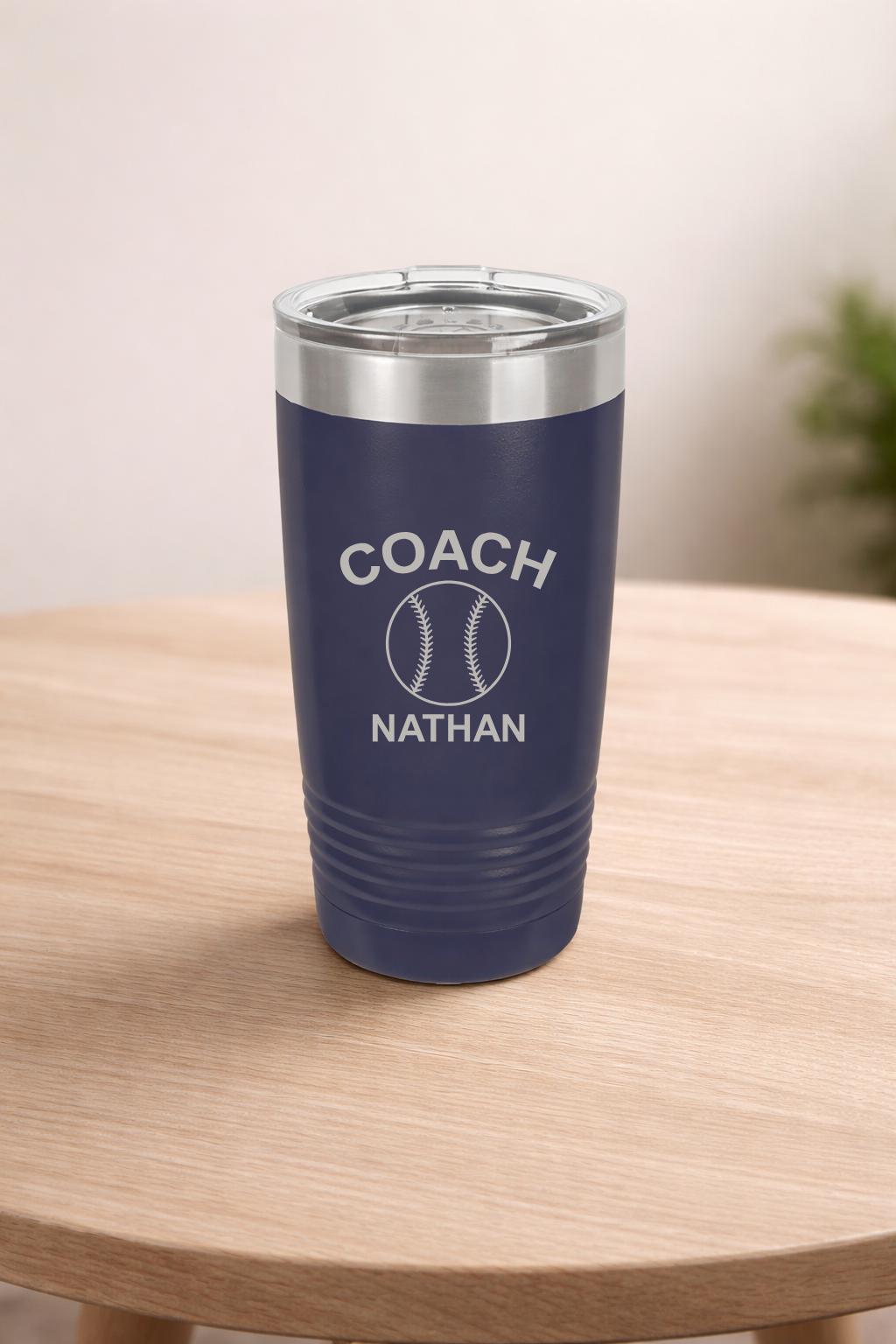 20 oz Custom Baseball Coach Engraved Tumbler