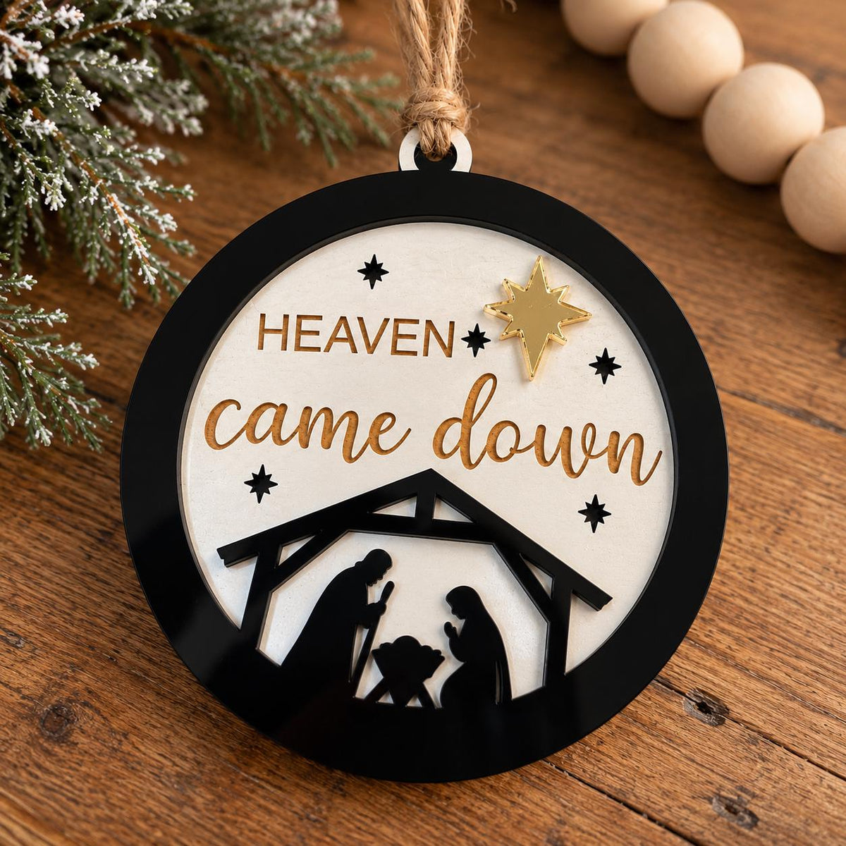 Heaven Came Down Nativity Wood & Acrylic Christmas Ornament