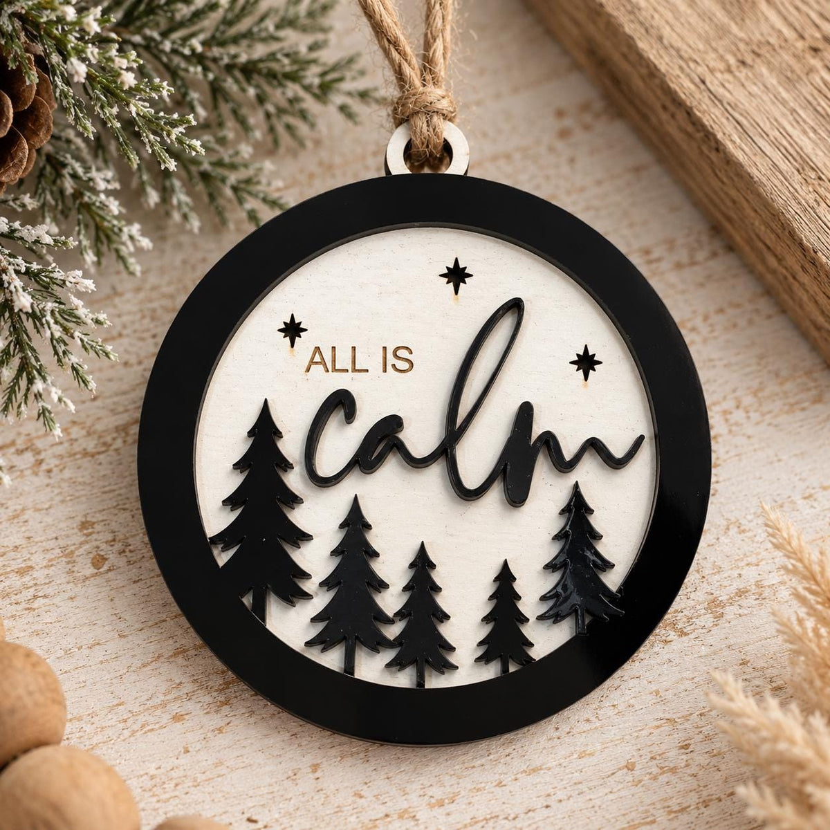 All Is Calm Wood & Acrylic Christmas Ornament