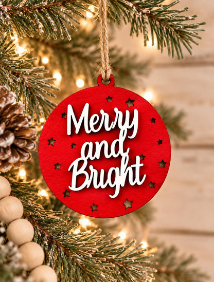 Merry and Bright Christmas Ornament