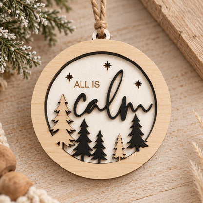 All Is Calm Wood & Acrylic Christmas Ornament