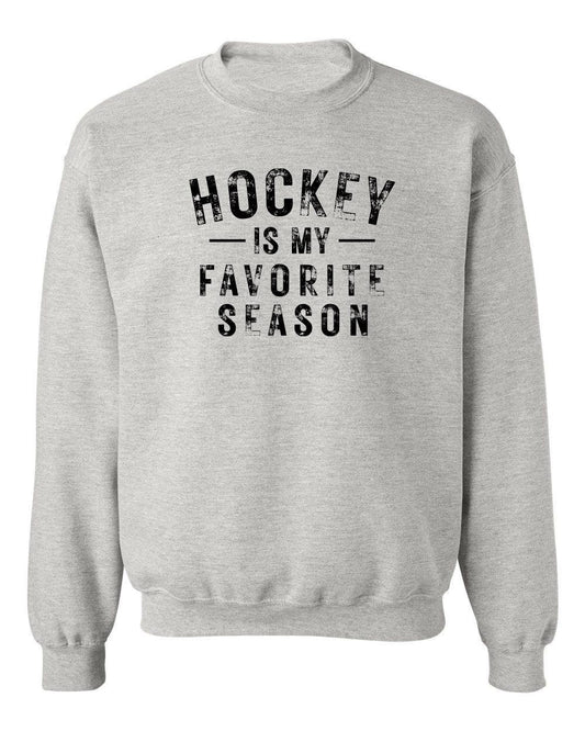 Hockey Is My Favorite Season Crewneck Sweatshirt