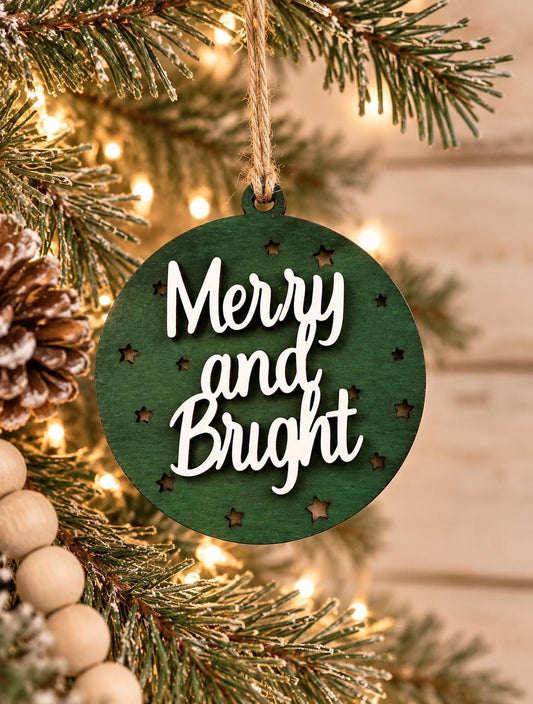 Merry and Bright Christmas Ornament