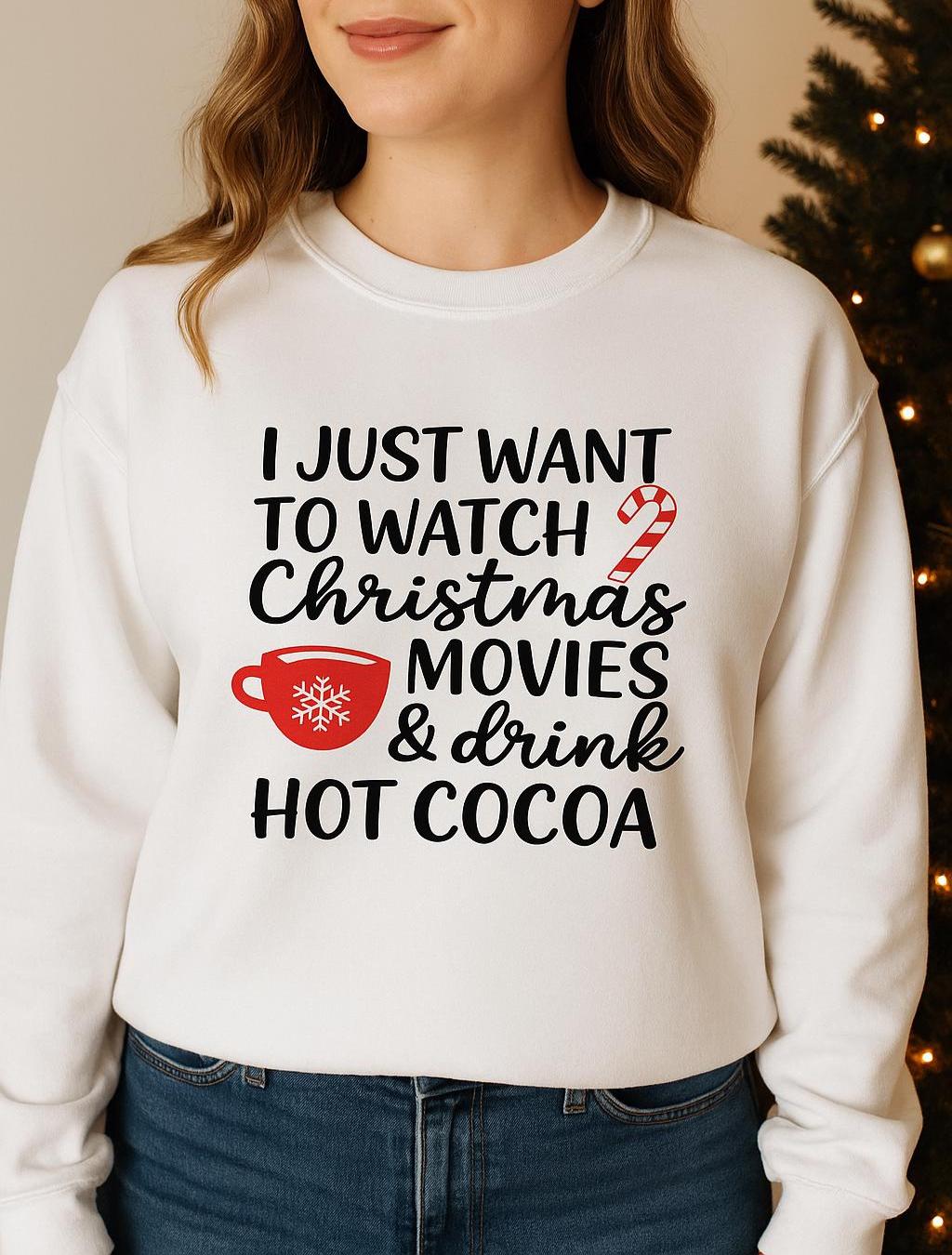 Christmas Movies Hot Cocoa Sweatshirt