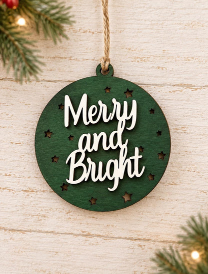 Merry and Bright Christmas Ornament
