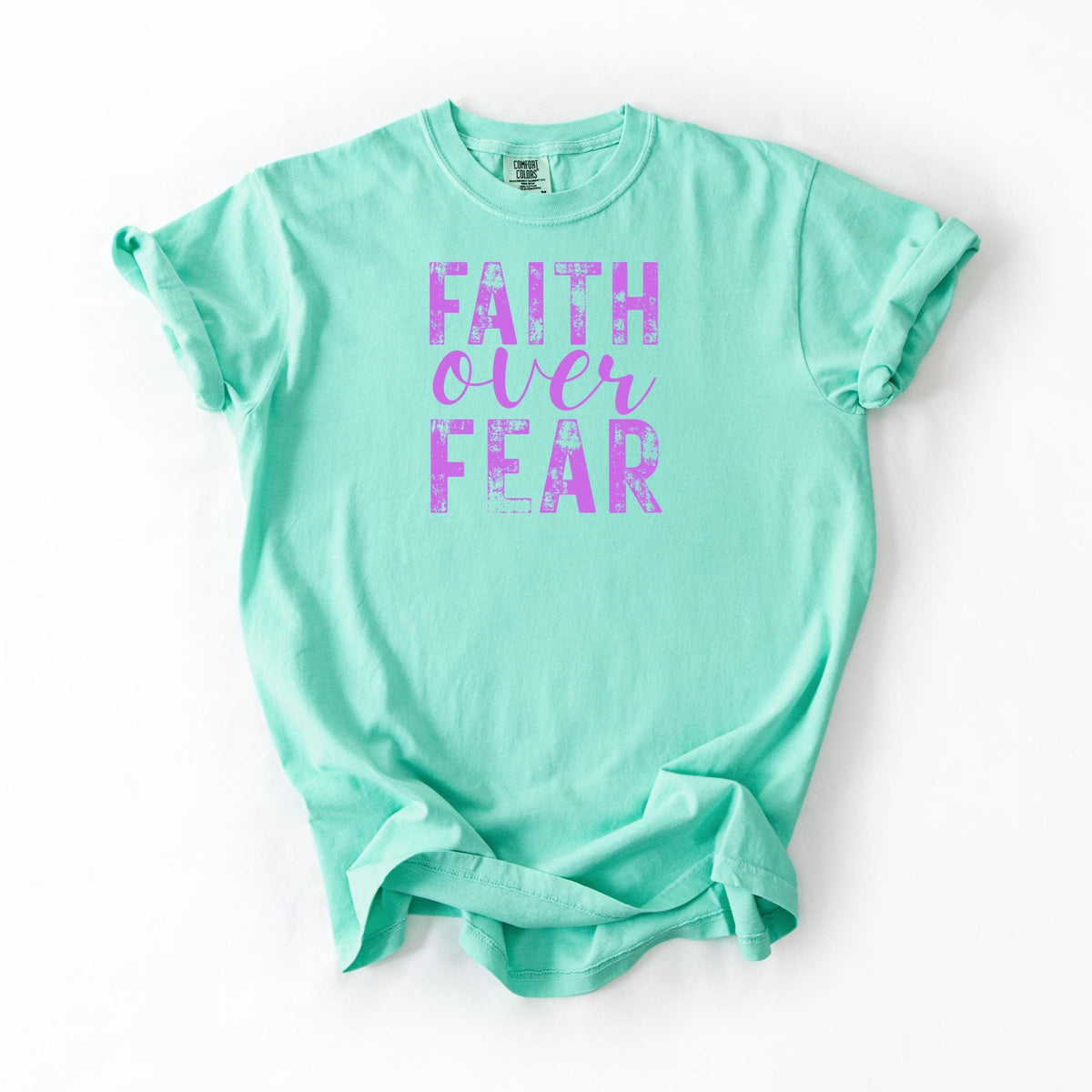 Faith Over Fear Christian Tee
