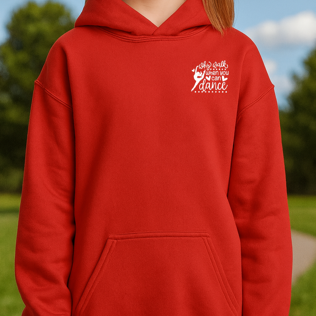 Why Walk When You Can Dance Youth Hoodie