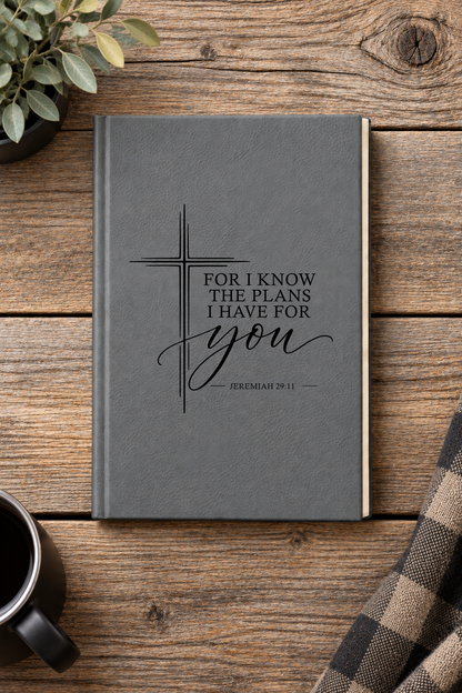 For I Know the Plans I Have for You Engraved Christian Leatherette Journal
