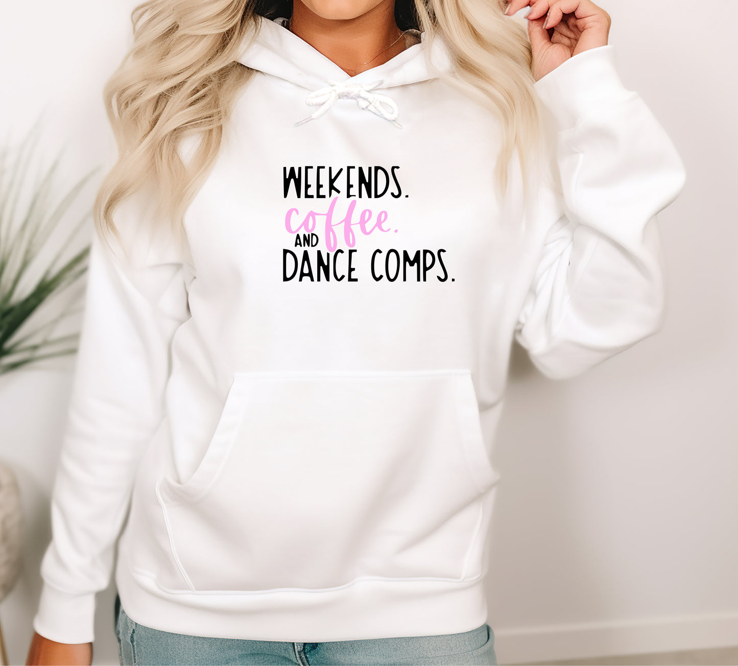 Weekends Coffee and Dance Comps Hooded Sweatshirt