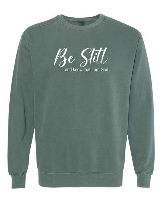 Be Still Crewneck Sweatshirt