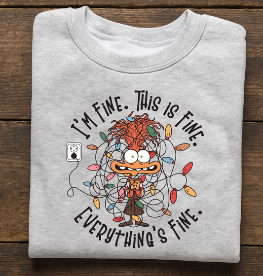 I'm Fine. This is Fine. Everything's Fine. Crewneck Sweatshirt